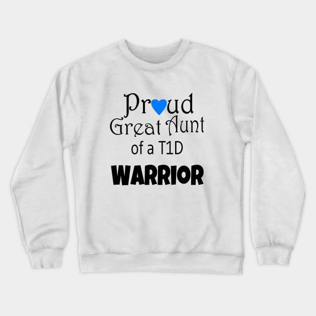 Proud Great Aunt - Black Text - Blue Heart Crewneck Sweatshirt by CatGirl101